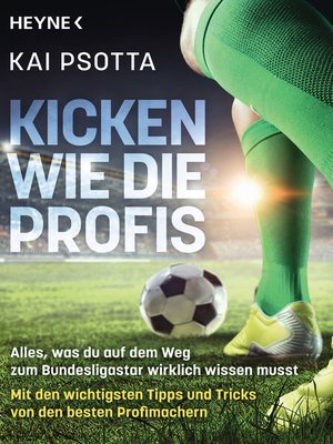 cover image of Kicken wie die Profis